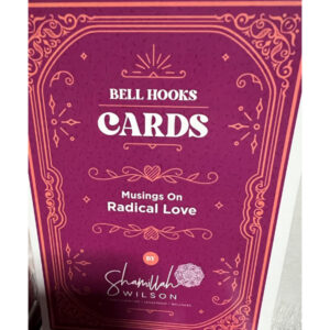 Bell Hooks Cards set by Shamillah Wilson